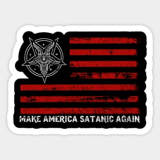 Make America Satanic Again T-Shirt Goth Satan Sticker